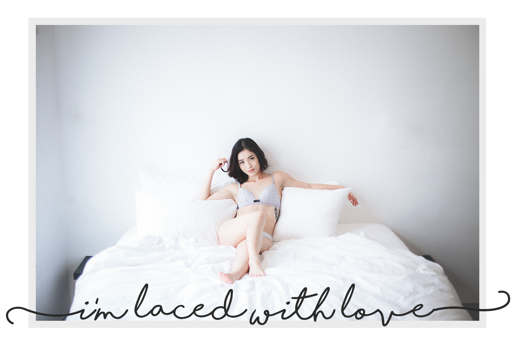 I'M Laced With Love, made just for you.