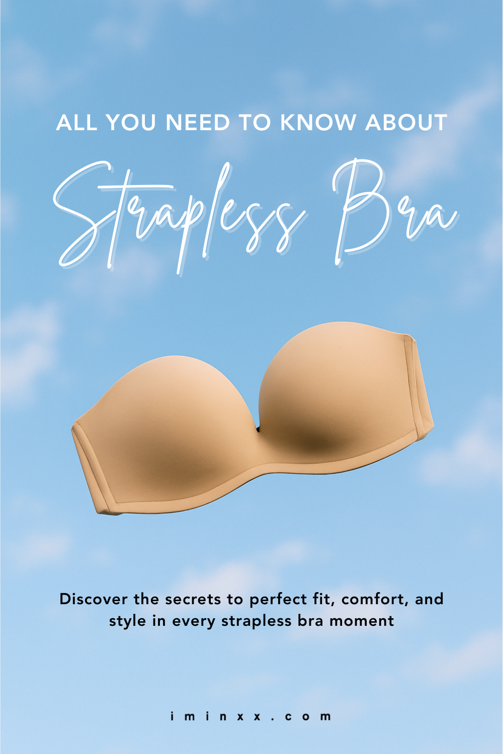 All you need to know about Strapless bras