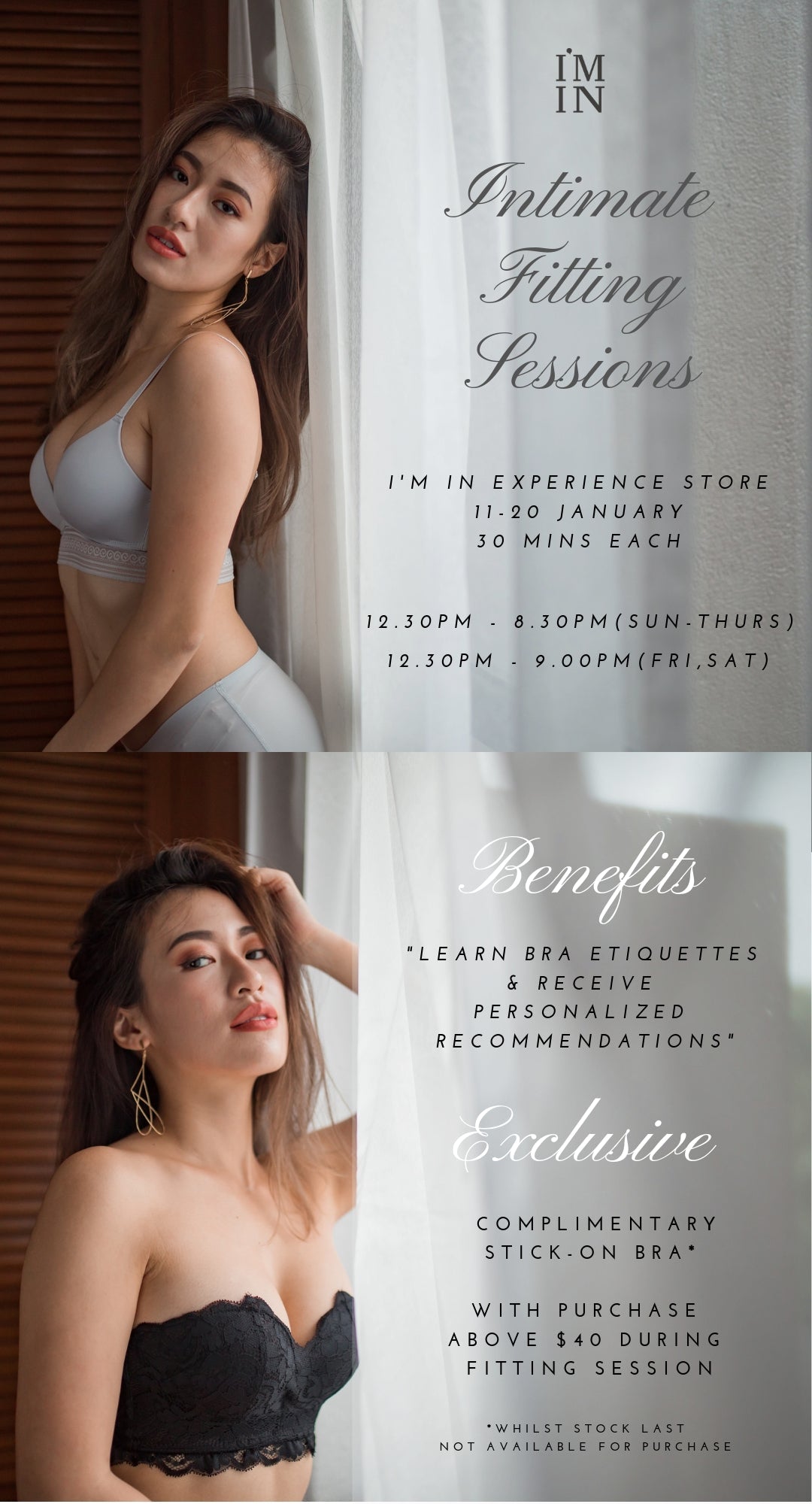 Experience our first ever Intimate Fitting Session - Because trying is the first step to believing!