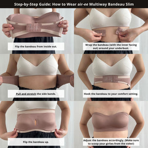 Guide to wearing the air-ee Multi-Way Bandeau Slim (Signature Edition)