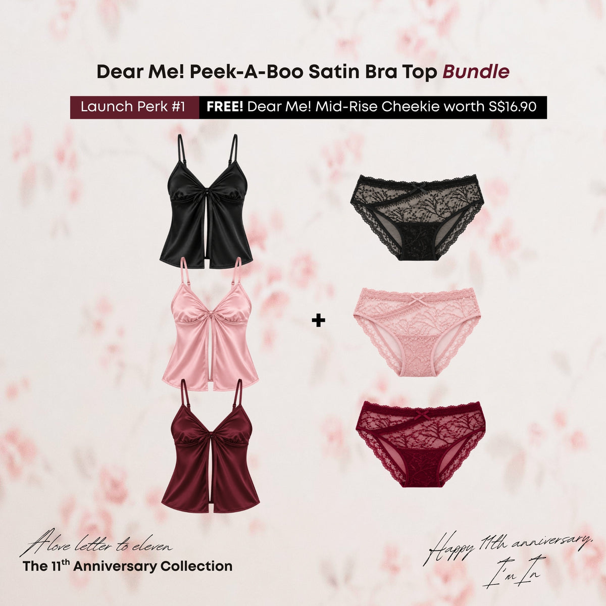 Dear Me! Lace Peek-A-Boo Satin Bra Top Bundle [FREE Dear Me! Cheekie worth S$16.90]